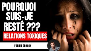 Pourquoi suis je resté ??? LES 10 RAISONS qui vous ont empêchées de partir !