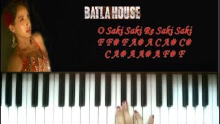 O Saki Saki Re Piano (Batla House) | O Saki Saki Piano Tutorial | Instrumental
