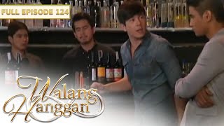 [ENG SUB] Full Episode 124 | Walang Hanggan | Dawn Zuleta, Coco Martin, Julia Montes