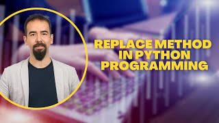 #57 Replace Method In Python Programming