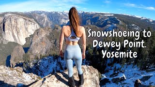 Yosemite Snowshoeing: Winter Hike to Dewey Point - Best Views in Yosemite?