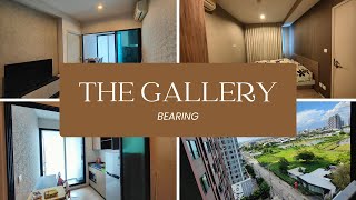 For Sale The Gallery Bearing Condo 13th Floor size 34.75 Close to BTS bearing 2.5 MB.