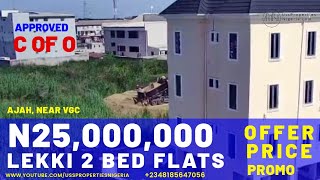 N25m 2 BEDROOM APARTMENTS IN LEKKI AJAH | UPDATE