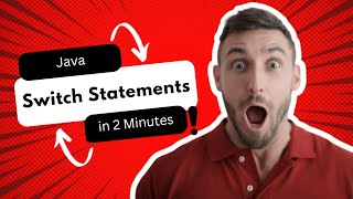 🔥 Java Switch Statements Explained in 2 Minutes! 🚀 | Java Tutorial for Beginners