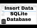How to Insert Data into a SQLite Database  - SQLite Tutorial