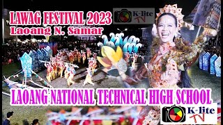 LAWAG FESTIVAL 2023- Laoang National Technical High School @k-litetv