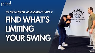 TPI Movement Assessment: Evaluation for a Better Golf Swing (Part 2/3)