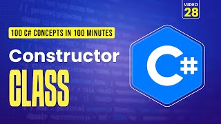28. Constructors in C# - Default, Parameterized, & Chaining