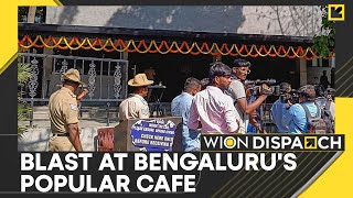 Bengaluru Rameshwaram Cafe Blast: Initial reports suggest explosion due to cylinder blast | WION