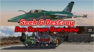 Seek and Destroy COMPLETE Dev Server Overview - ALL Vehicles + Gameplay Changes [War Thunder]
