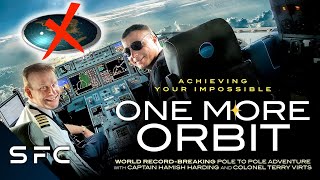 Flying Over The North & South Poles | One More Orbit | The Earth Is Round!