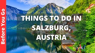 Salzburg Austria Travel Guide: 15 BEST Things To Do In Salzburg