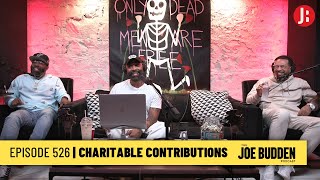 The Joe Budden Podcast Episode 526 | Charitable Contributions