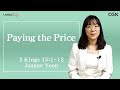 Paying the Price (2 Kings 15:1-12) Living Life 07/23/2024 Daily Devotional Bible Study