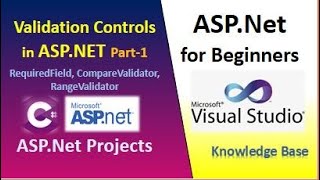 A Beginner's Guide To Validation Controls In ASP.Net Part-1