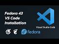 How to Install Visual Studio Code on Fedora 43