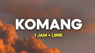 Komang - Raim Laode (Lirik Lagu) [1 JAM] Viral tiktok Sebab kau terlalu indah dari sekedar kata