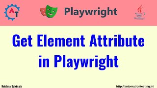 #23 Get Element Attribute in Playwright Java