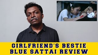 Girlfriend's Bestie - Blue Sattai Review | Plip Plip
