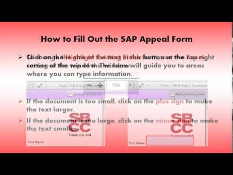 Part 5 - How Do I Fill Out the SAP Appeal Form? Part 5 - How Do I Fill Out the SAP Appeal Form?