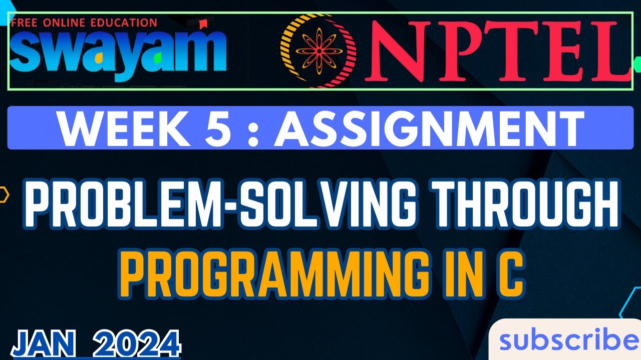 Nptel Problem Solving Through Programming In C Week 5 Quiz Assignment