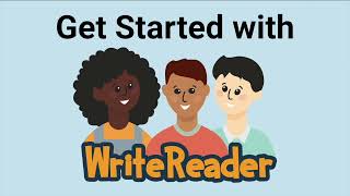 Getting Started with WriteReader: How to Create an Account and Setup Students