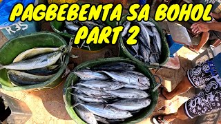 EP28 P29 Pagbebenta sa Bohol - Part 2