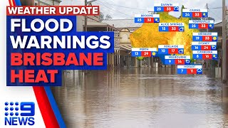 18 flood warnings across NSW, Brisbane basks in sun | 9 News Australia