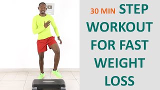 30 Minute Total Body Step Workout for Fast Weight Loss (Simple Moves)