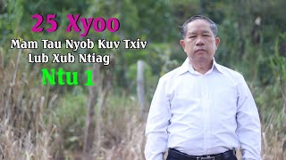 25 Xyoo Mam Tau Nyob Kuv Txiv Lub Xub Ntiag Ntu 1