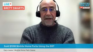 How to Sell Your $10M Mobile Homes Parks & Defer Capital Gains Tax with Jake C