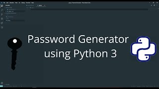 Password Generator with Python - Part 2/2