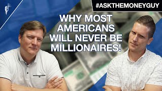 Why Most Americans Will NEVER Be Millionaires (Don't Make This Mistake!)