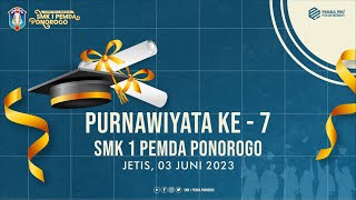 [LIVE] PURNAWIYATA KELAS XII SMK 1 PEMDA PONOROGO TAHUN AJARAN 2022/2023