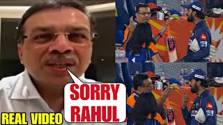Sanjiv Goenka say's SORRY to KL Rahul after disrespecting him on National TV when LSG defeat vs SRH
