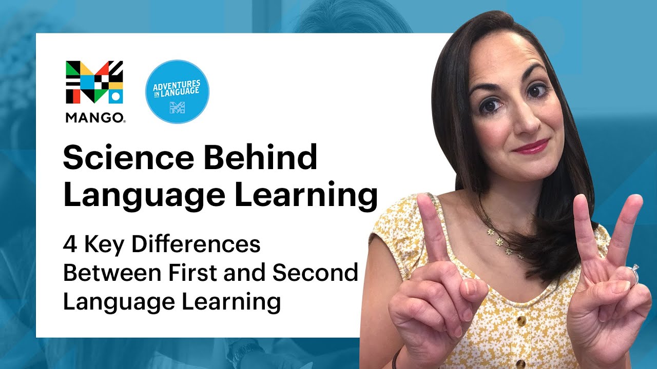 4 Key Differences Between First And Second Language Learning Science