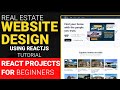 React Responsive Real Estate Website Tutorial Using ReactJs | React Projects for Beginners