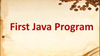 How to Write First Simple Java Program in Cmd