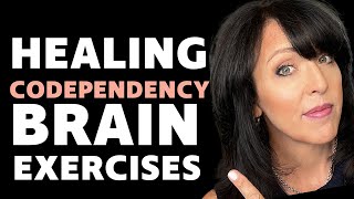 Codependency Recovery with the Help of Brain Exercises/Lisa Romano
