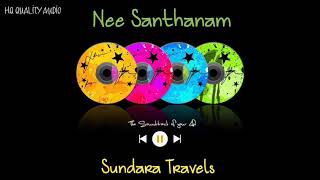 Nee Santhanam || Sundara Travels || High Quality Audio 🔉