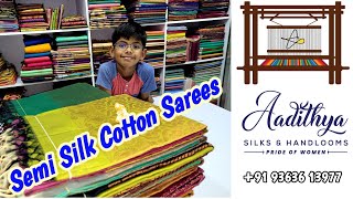 Sirumugai Aadithya Handlooms||Semi Silk Cotton Sarees||9363613977|| #silkcottonsarees