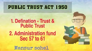 PUBLIC TRUST ACT-1950 | Defination - Trust & જાહેર Trust | વહીવટી ફંડની જોગવાઈઓ | # L2