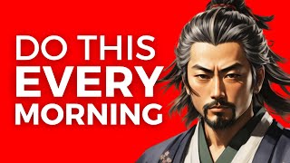 7 Daily Habits from Miyamoto Musashi's Teachings | The Book Of Five Rings