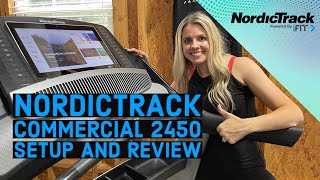 NordicTrack Commercial 2450 Treadmill with iFit: This Machine is Awesome!