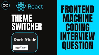 Theme Switcher | Frontend Machine Coding Interview Question #8