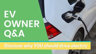 Real-world Reasons to Drive an Electric Car | A Q&A with EV Owners.