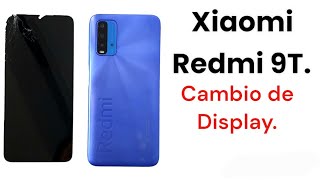 Cambiar pantalla Xiaomi Redmi 9T.