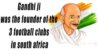 Interesting Facts About Gandhiji || knowledgeBowl