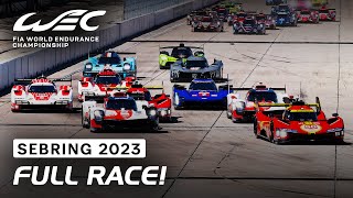 Full Race I 2023 1000 Miles of Sebring I FIA WEC