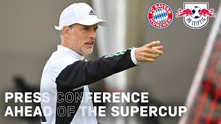Press conference with Thomas Tuchel ahead of FC Bayern - RB Leipzig | DFL Supercup